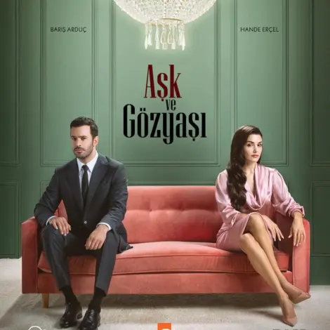 Ask ve Gözyasi (Liebe und Tränen)