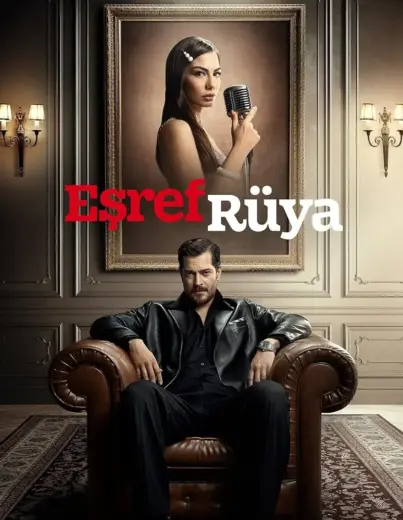 Esref Rüya (Der beste Traum)